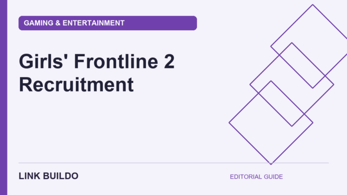 Girls’ Frontline 2 Banners: How to Check Recruitment Rules — original Link Buildo topic graphic